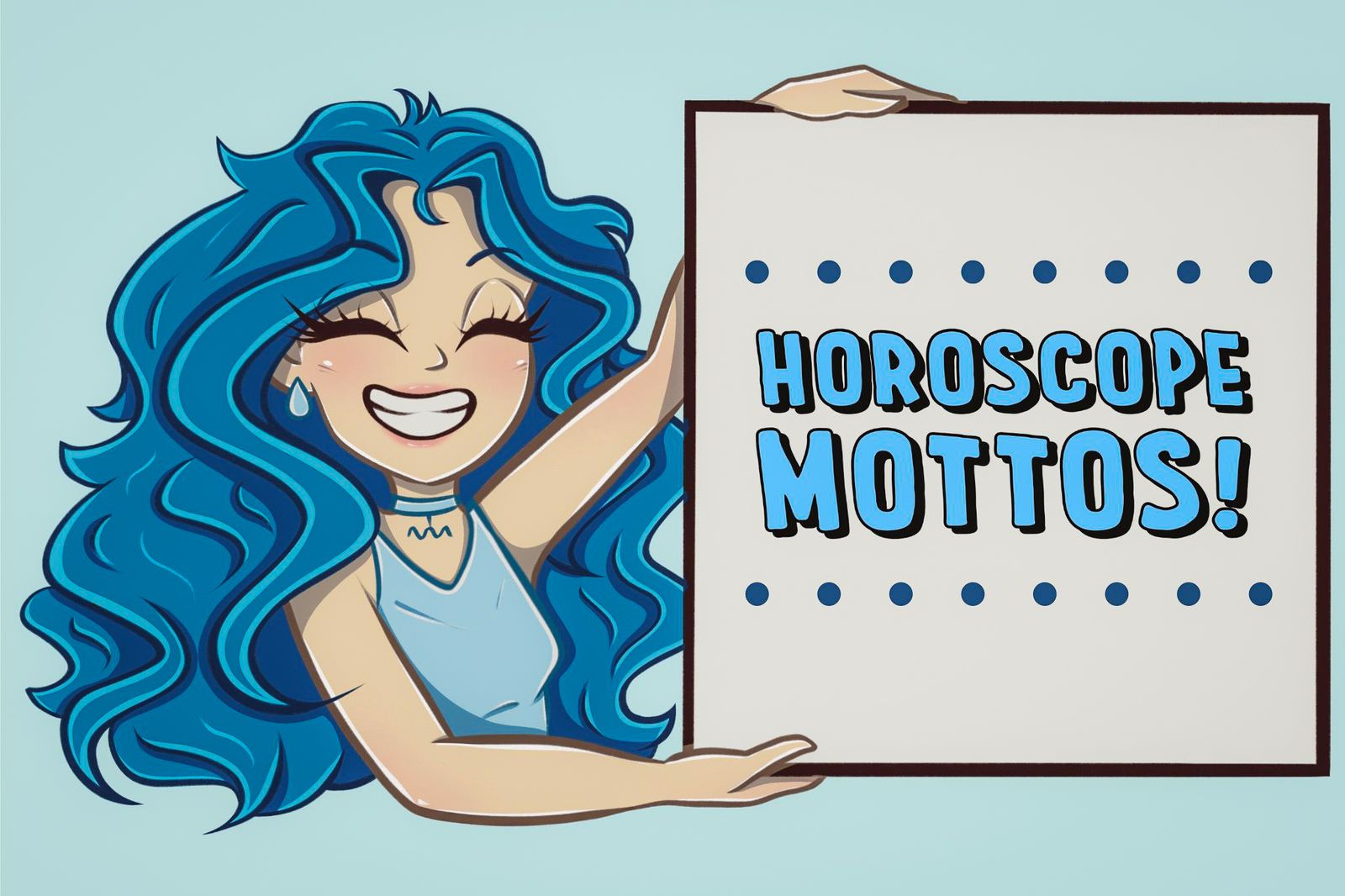 Horoscope: Mottos for the signs