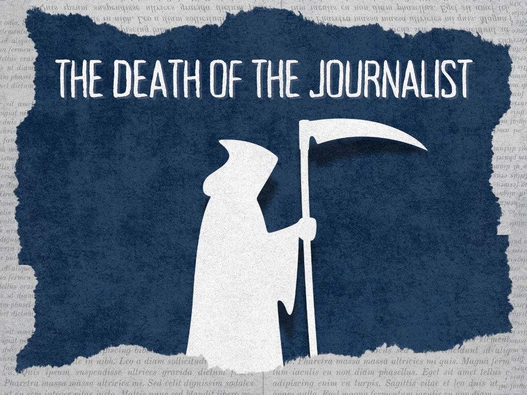 The death of the journalist: Is journalism becoming a dying art in the hands of unqualified influencers?