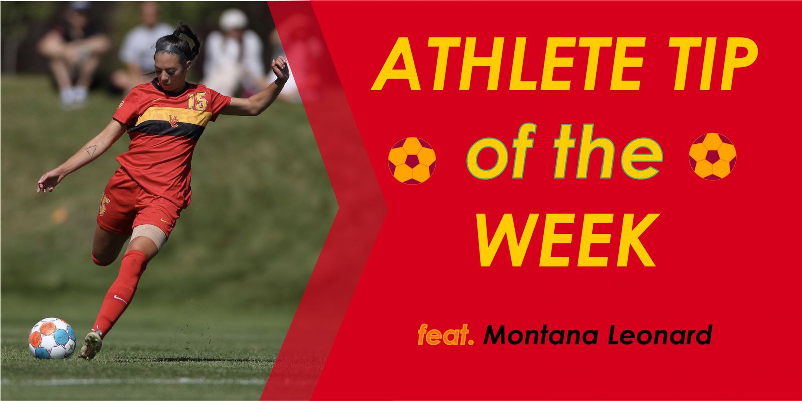 Athlete Tip of the Week: Montana Leonard