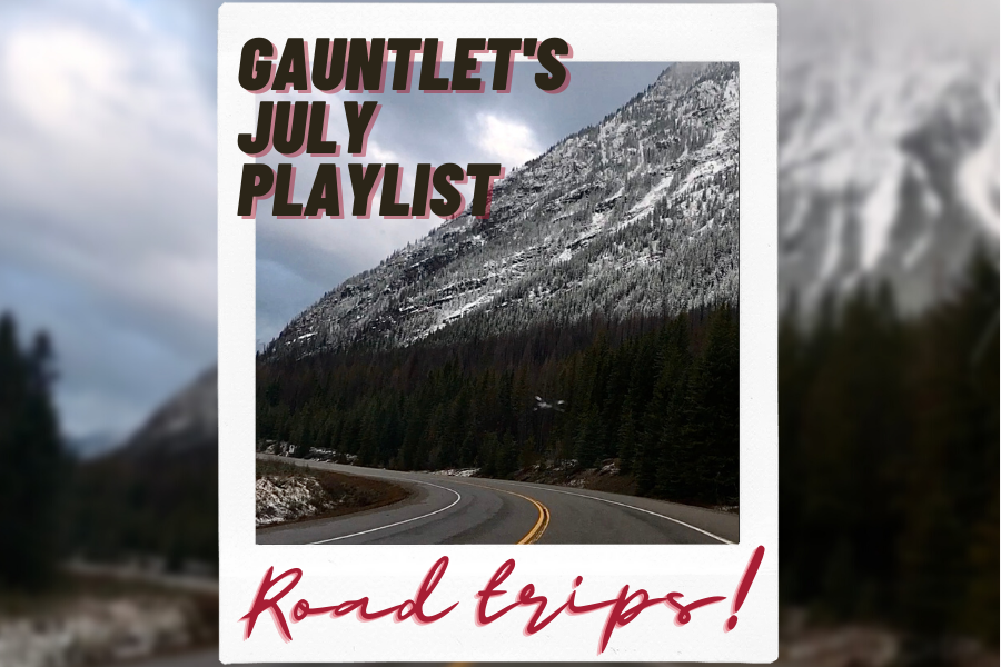Gauntlet Mixtape Vol. 12: Road trip adventures