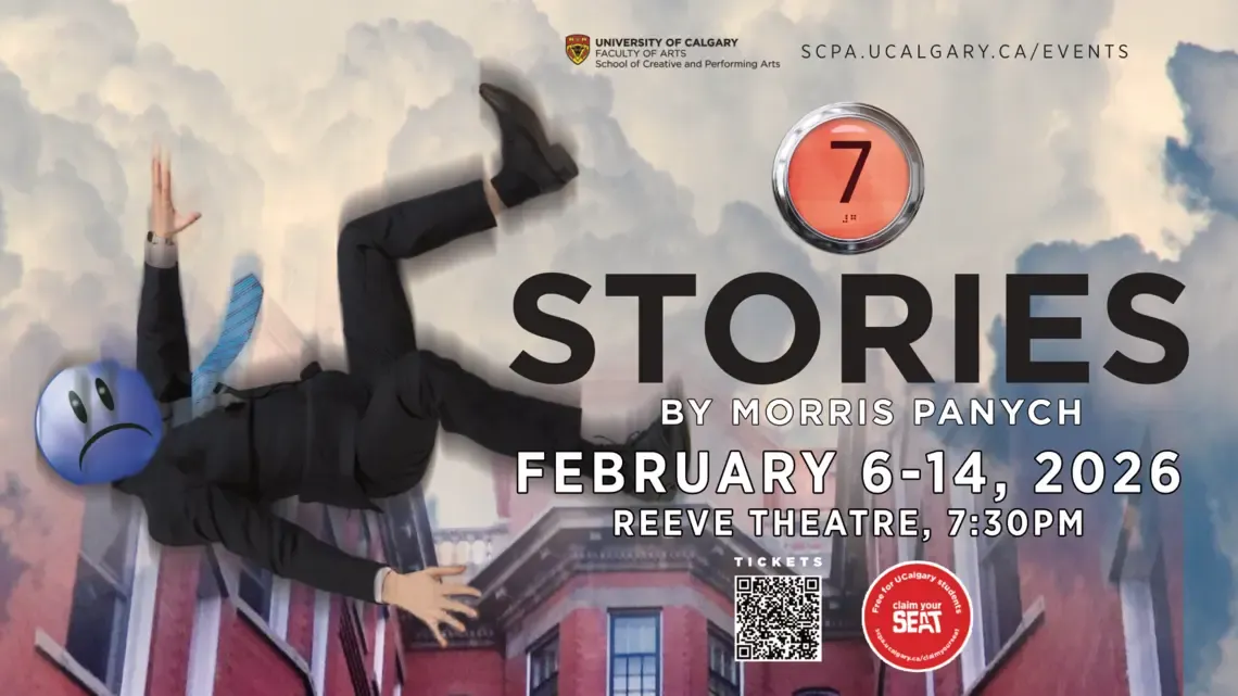 U of C's School of Creative and Performing Arts presents: 7 Stories