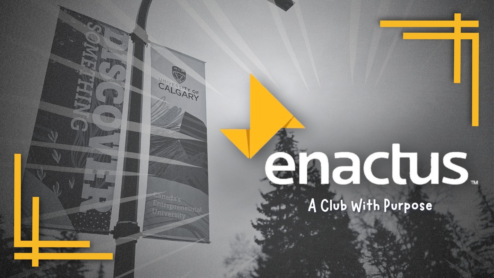 Unlocking club doors: Enactus UCalgary empowering social change through entrepreneurship