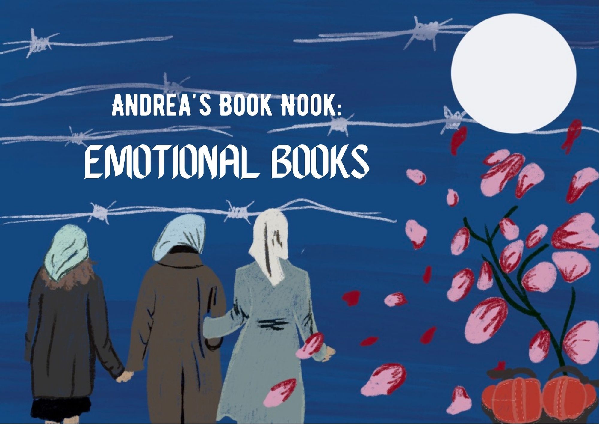 Andrea's Book Nook: Four emotional book recommendations you won't be able to put down