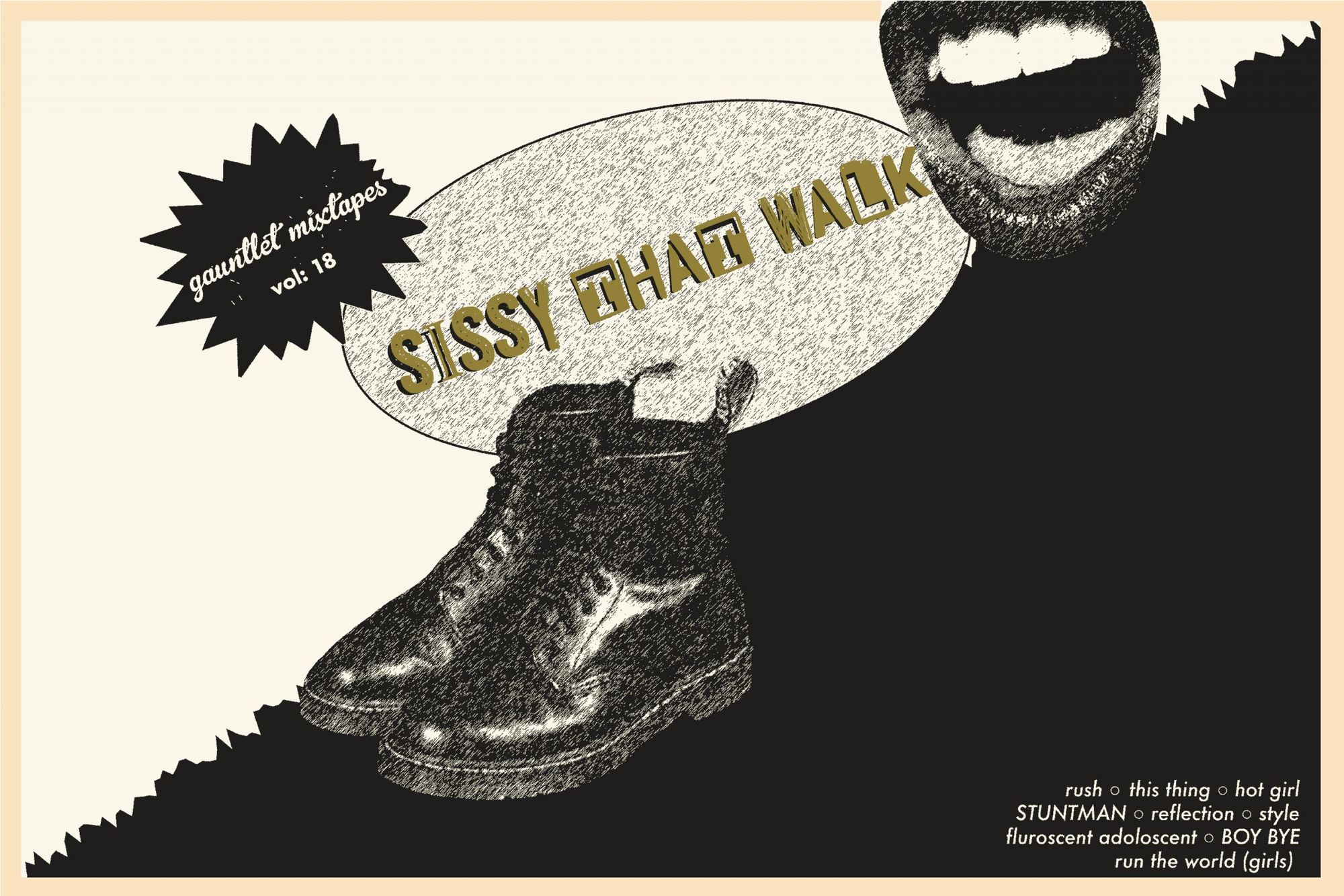 Gauntlet Mixtape Vol. 18: Sissy That Walk