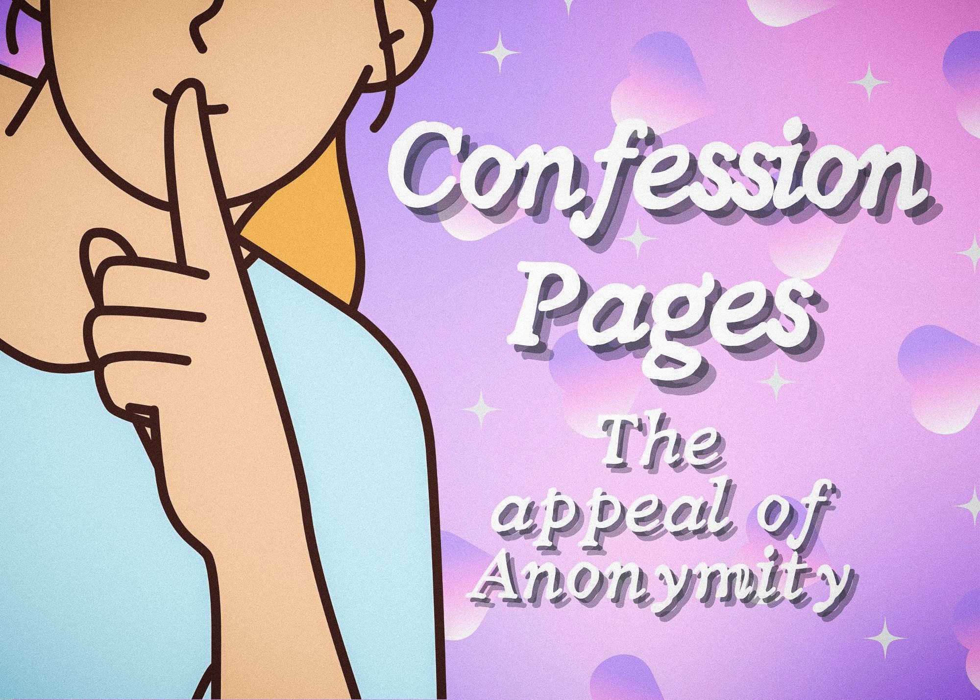 Confession pages: The appeal of anonymity