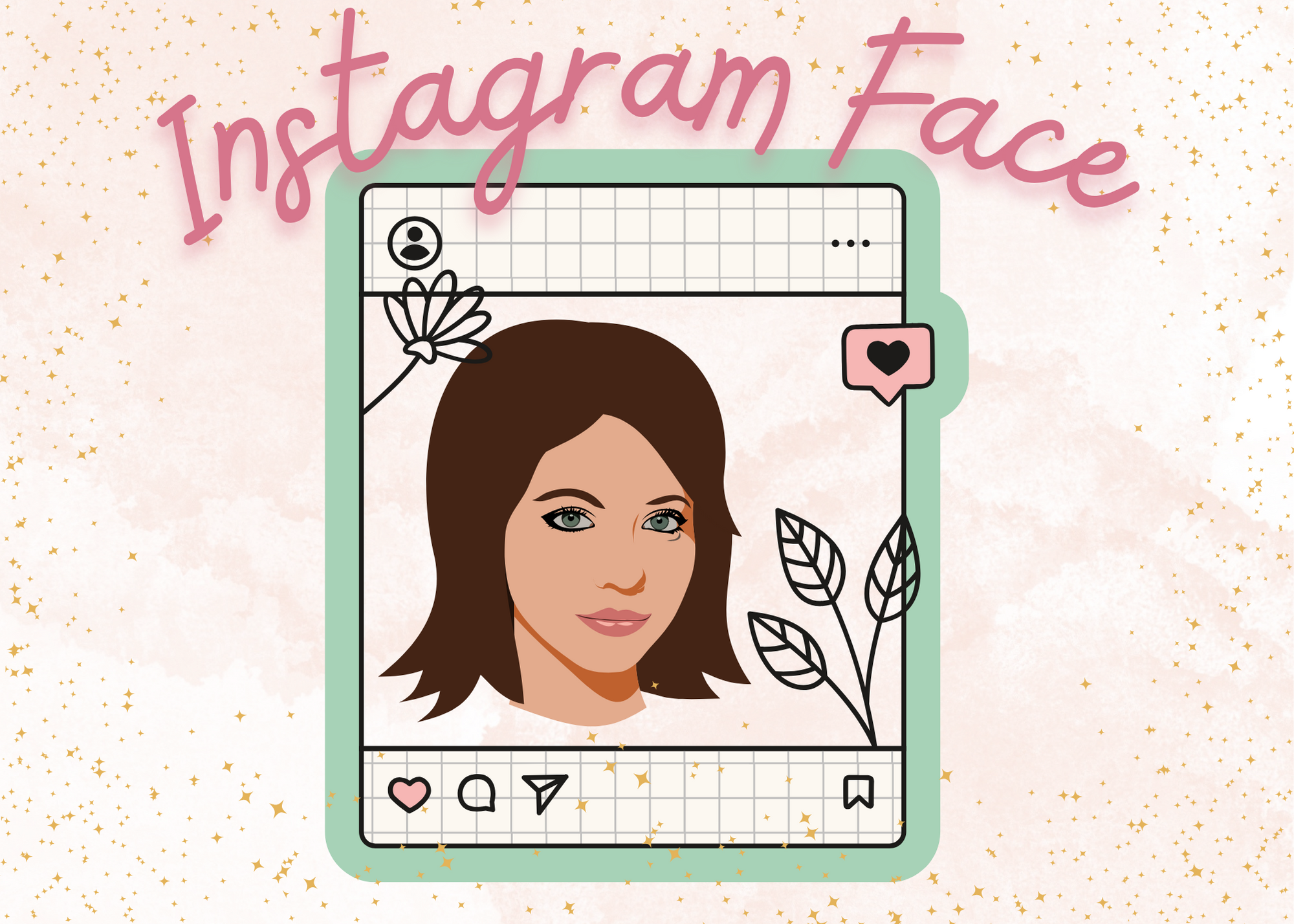 POV: You have never heard about Instagram face