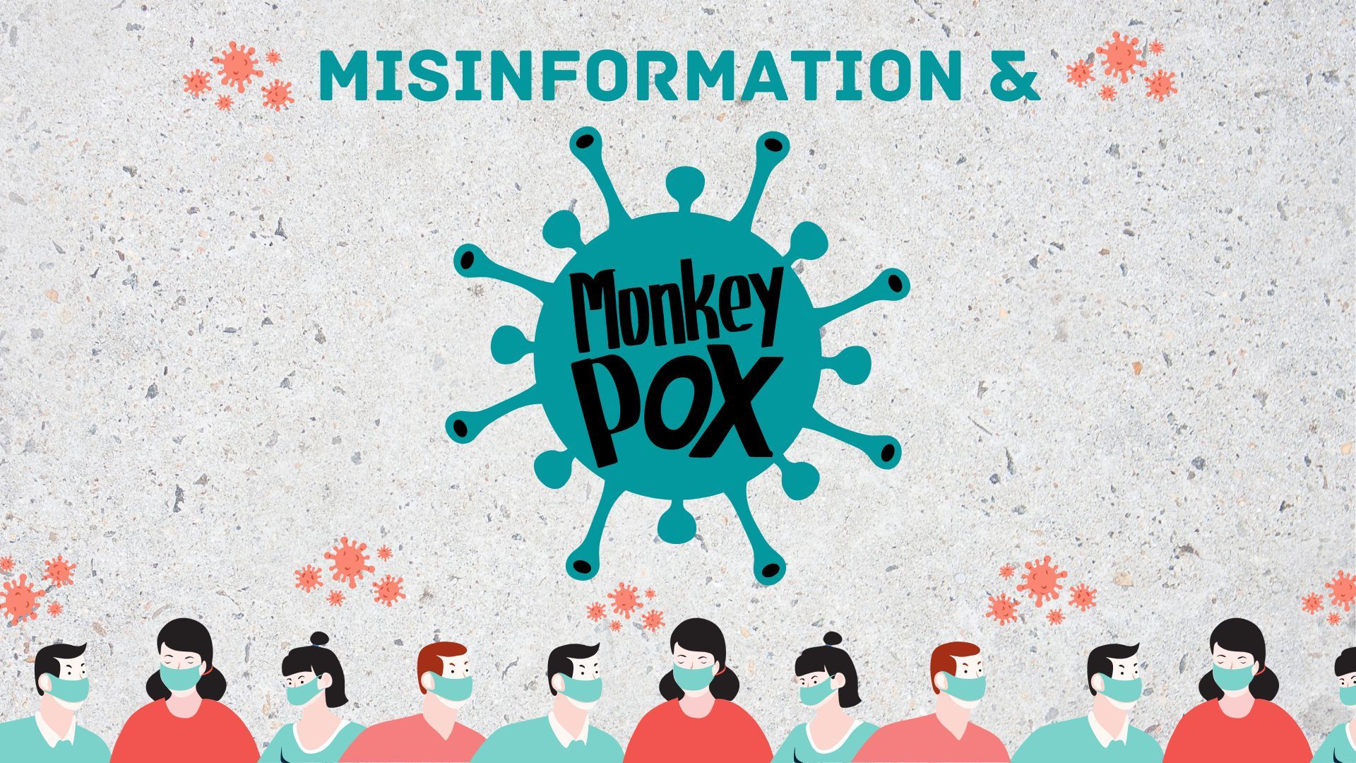 Monkeypox and the contagion of misinformation