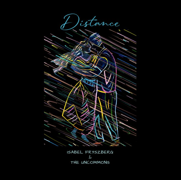 Isabelle & The Uncommons latest single, Distance