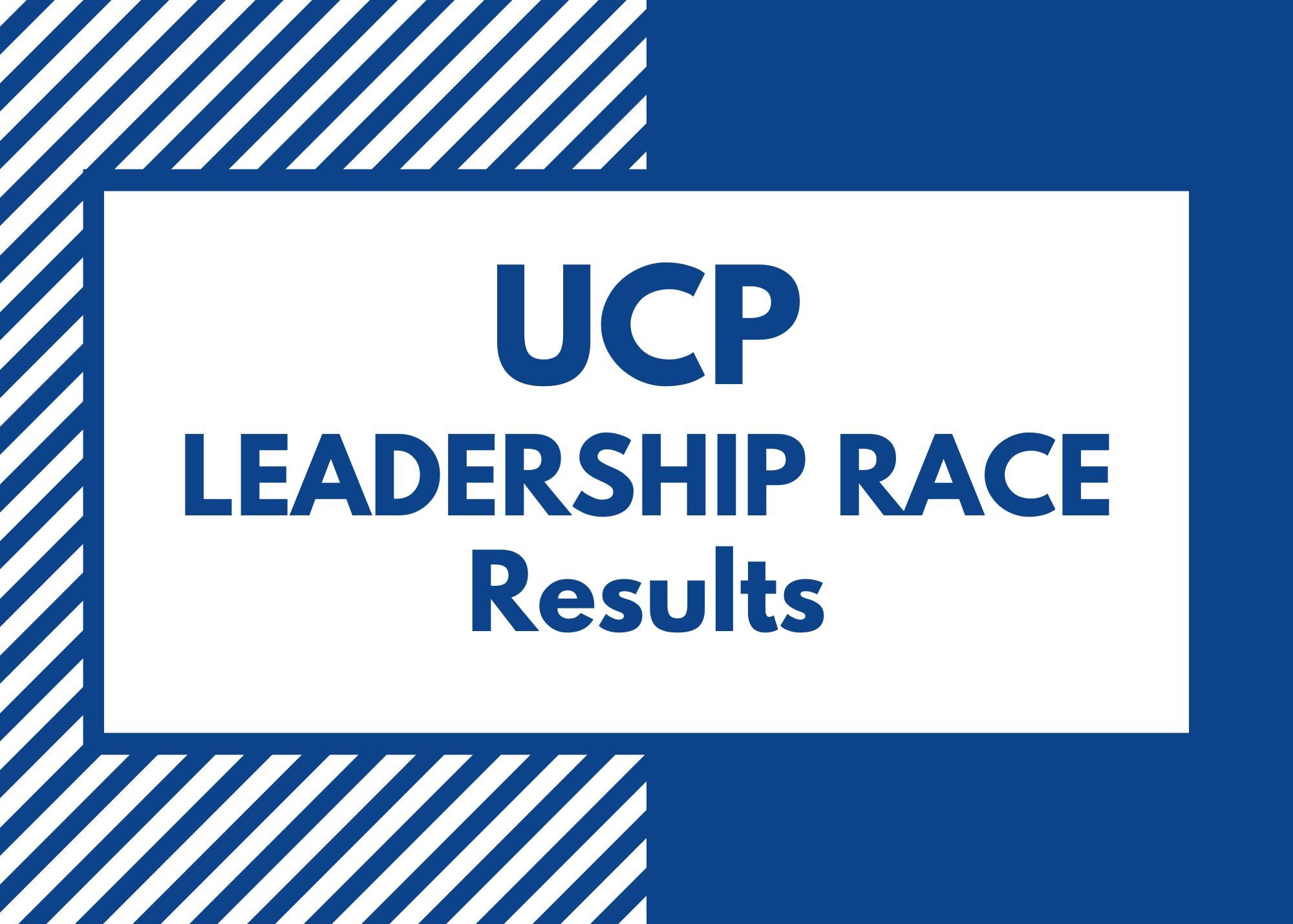 UCP election race results are in