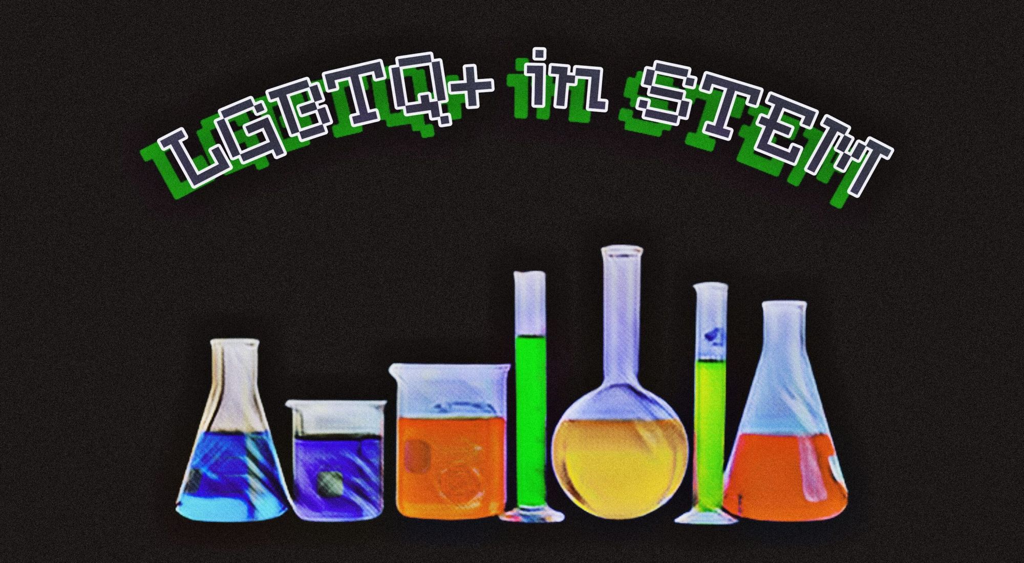 Reflecting on progress and the need for change on LGBTQ+ STEM Day