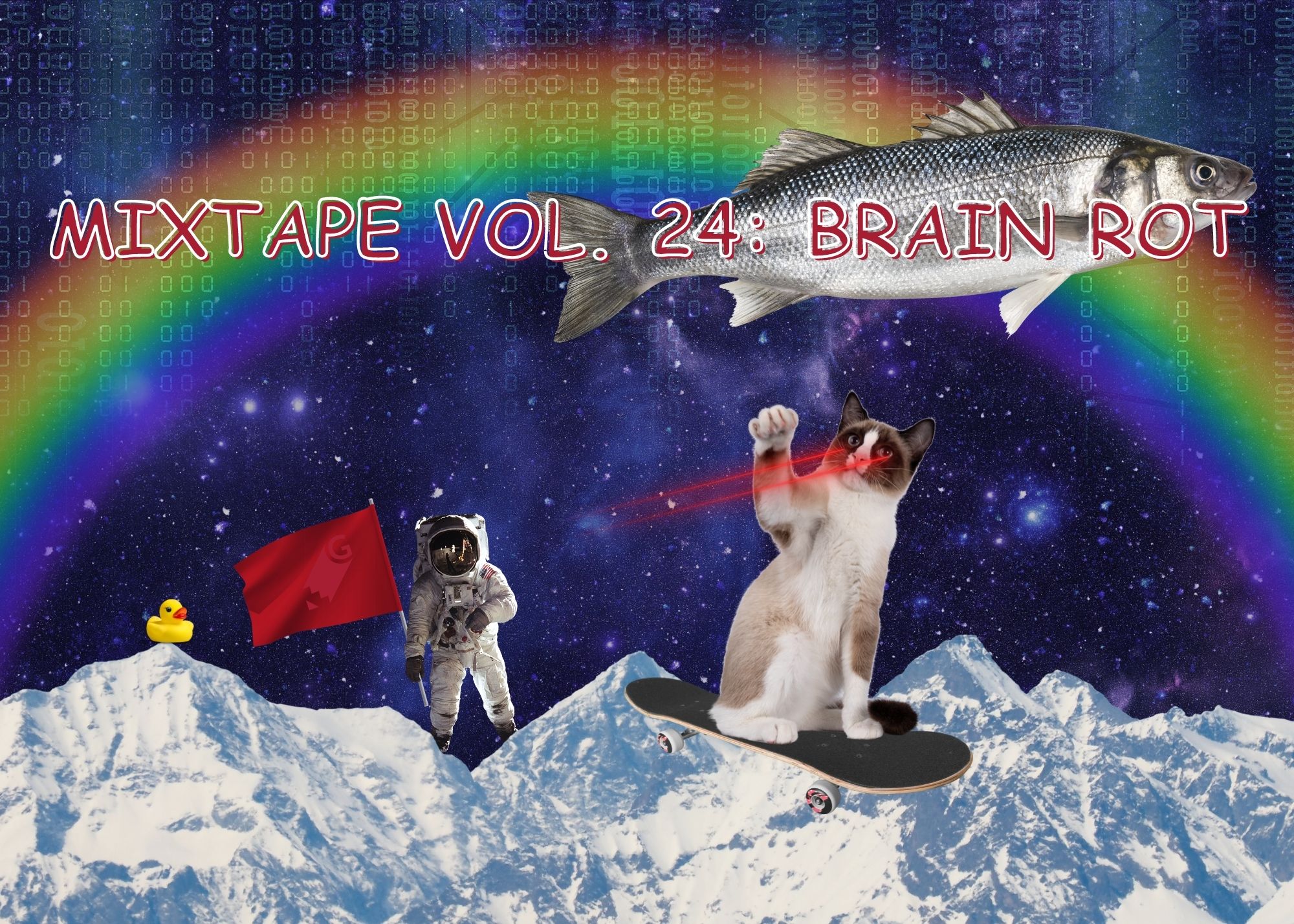 Gauntlet Mixtape Vol. 24: Brain Rot