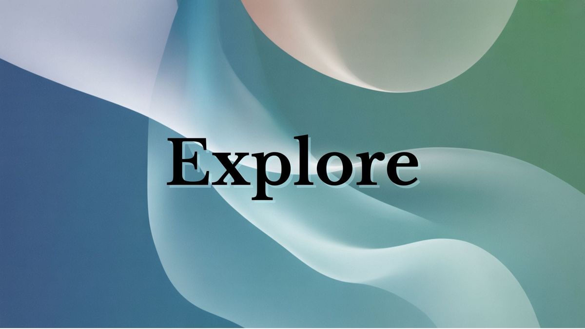 EXPLORE