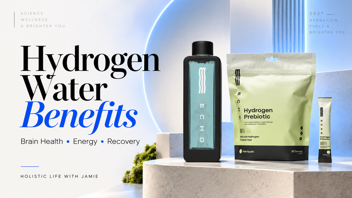 Hydrogen water benefits, hydrogen water, brain health, energy, recovery, oxidative stress, hydration, hydrogen water bottle, Echo Flask, hydrogen drink mix, molecular hydrogen, hydrogen water