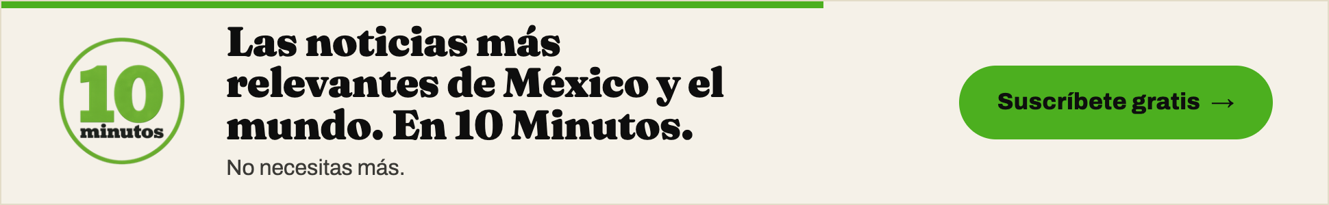 Suscríbete gratis a 10 Minutos
