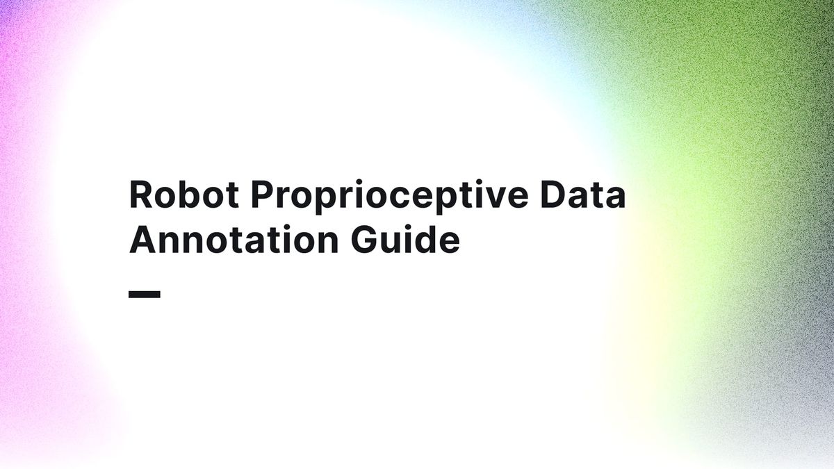 Proprioceptive Data Annotation for Robot Learning