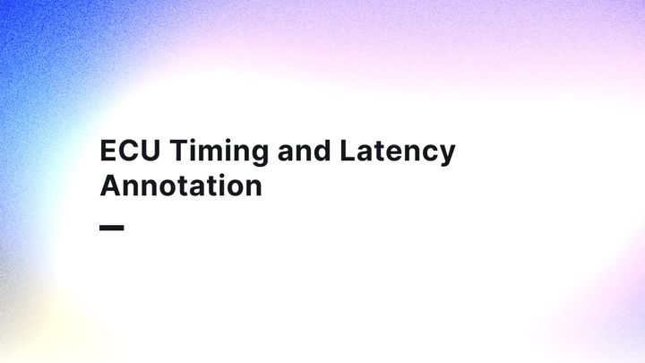 ECU Timing and Latency Annotation: Validating Real-Time Perception Pipelines for Autonomous Vehicles