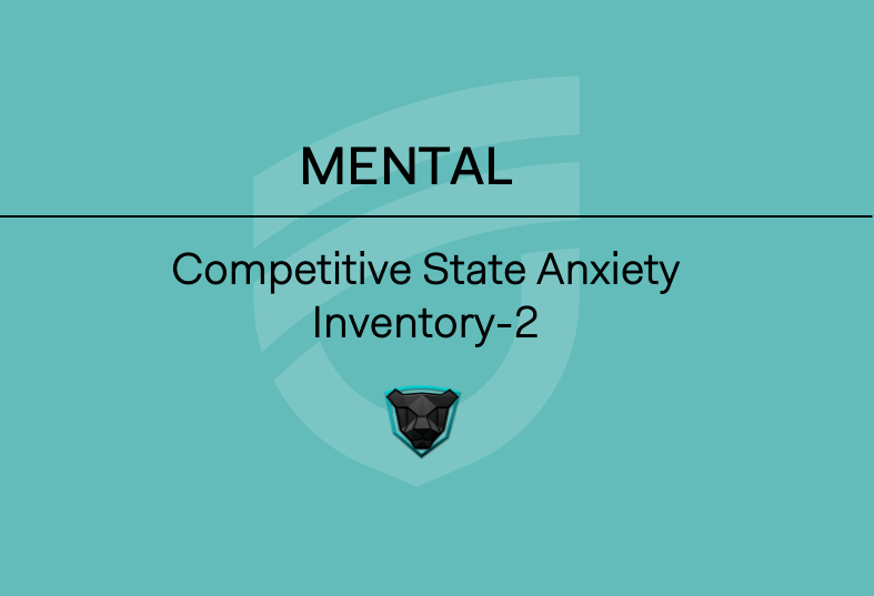 MENTAL - Competitive State Anxiety Inventory-2