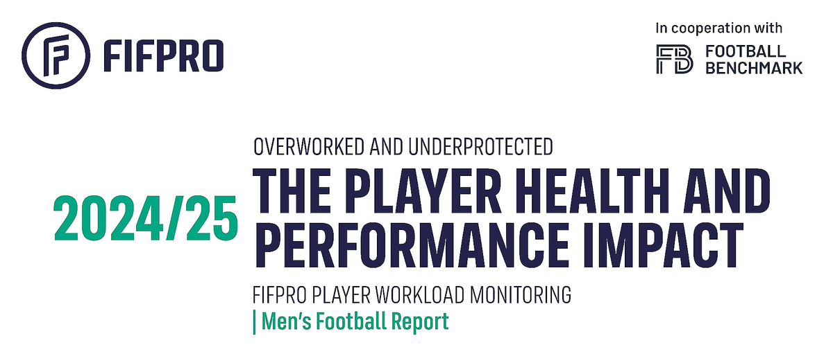 FIFPRO Annual Report 2024/25: Player Workload Monitoring in Men's Professional Football