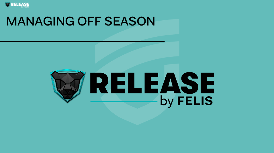MANAGING OFF SEASON