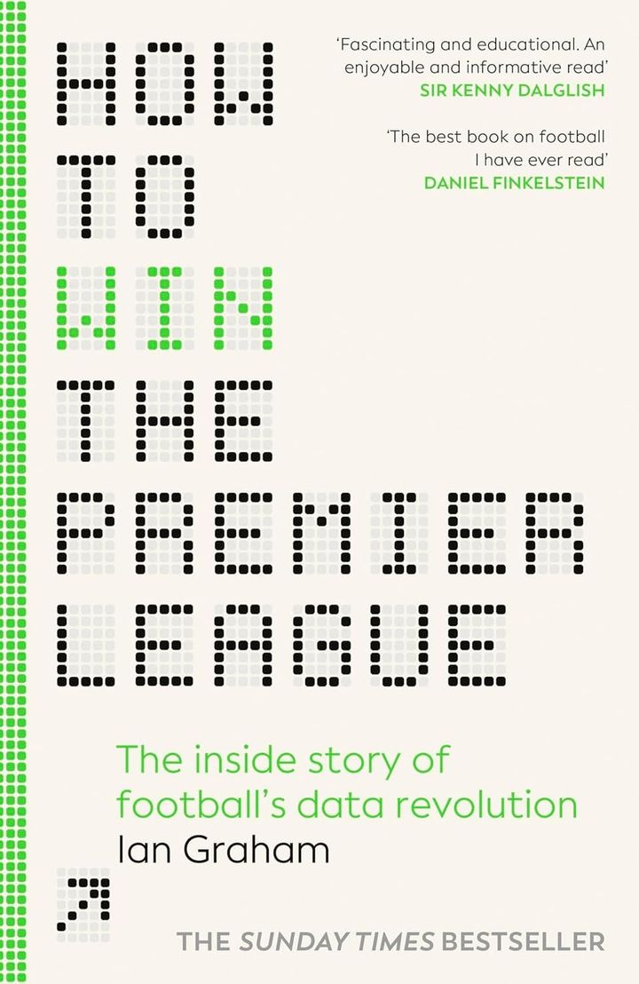 How to win the premier League - The inside story of football’s data revolution