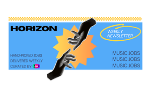 🌅 Horizon: hand-picked music jobs for ambitious people.