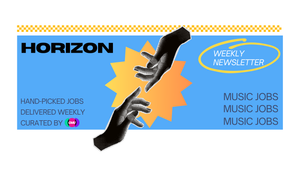 🌅 Horizon: hand-picked music jobs for ambitious people.