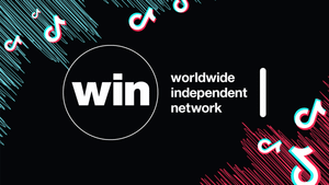 Exclusive: WIN says TikTok's decision to circumvent Merlin "puts independent labels in an impossible place" and "poses risk to cultural diversity"