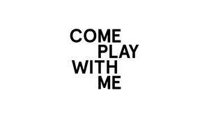 Project Co-Ordinator // Come Play With Me (Leeds) [EXPIRED]