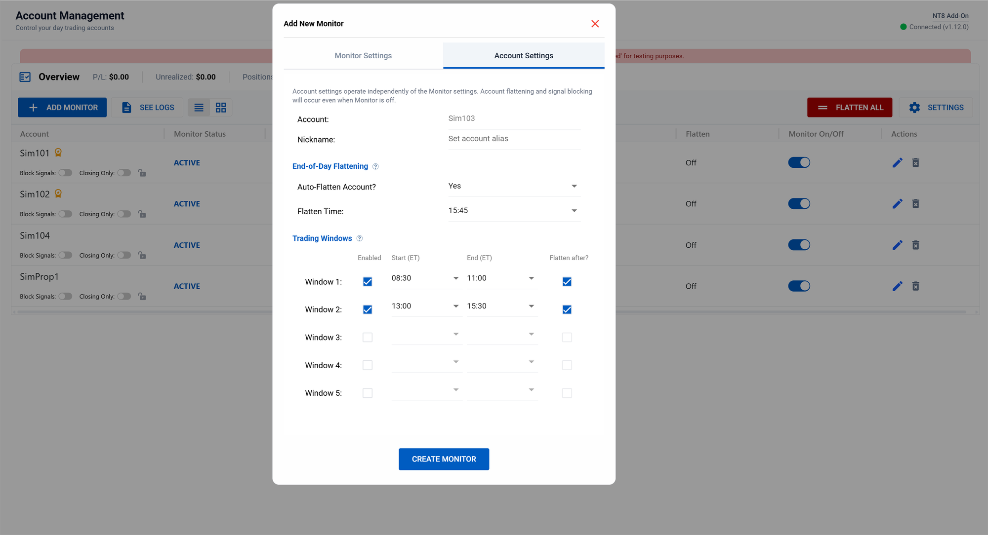 account settings for trading windows and end of day flattening