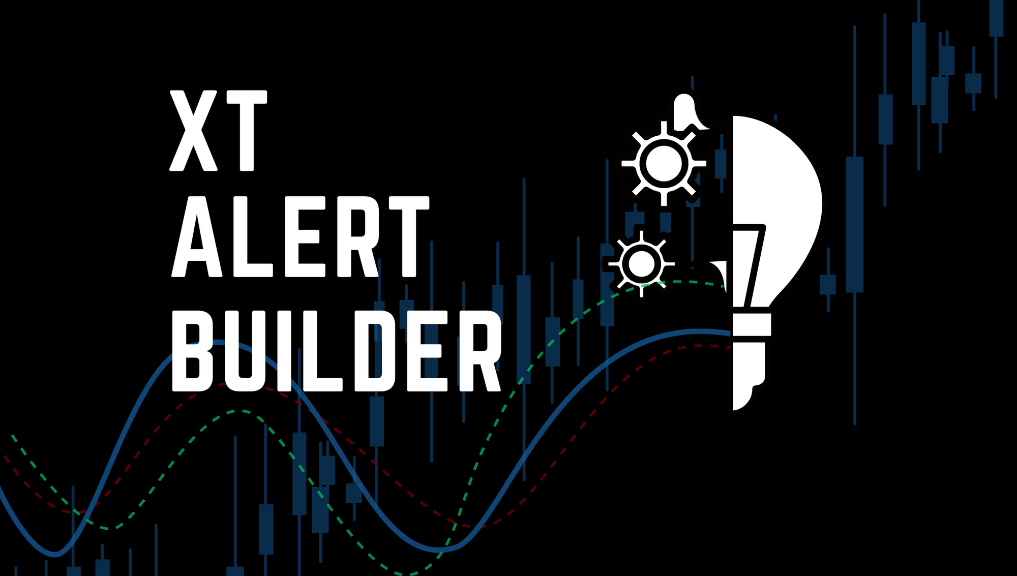 XT-alert-builder-tradingview-strategy