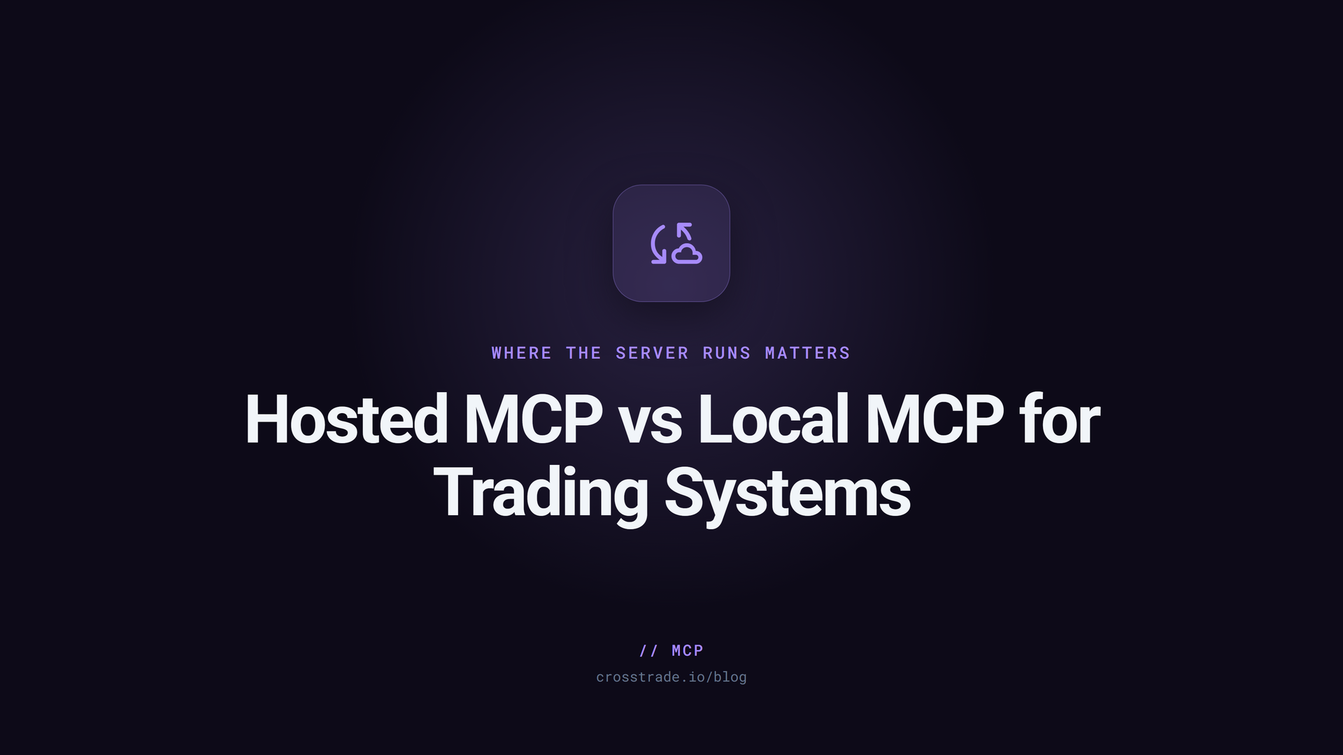 hosted mcp vs local mcp text on purple background