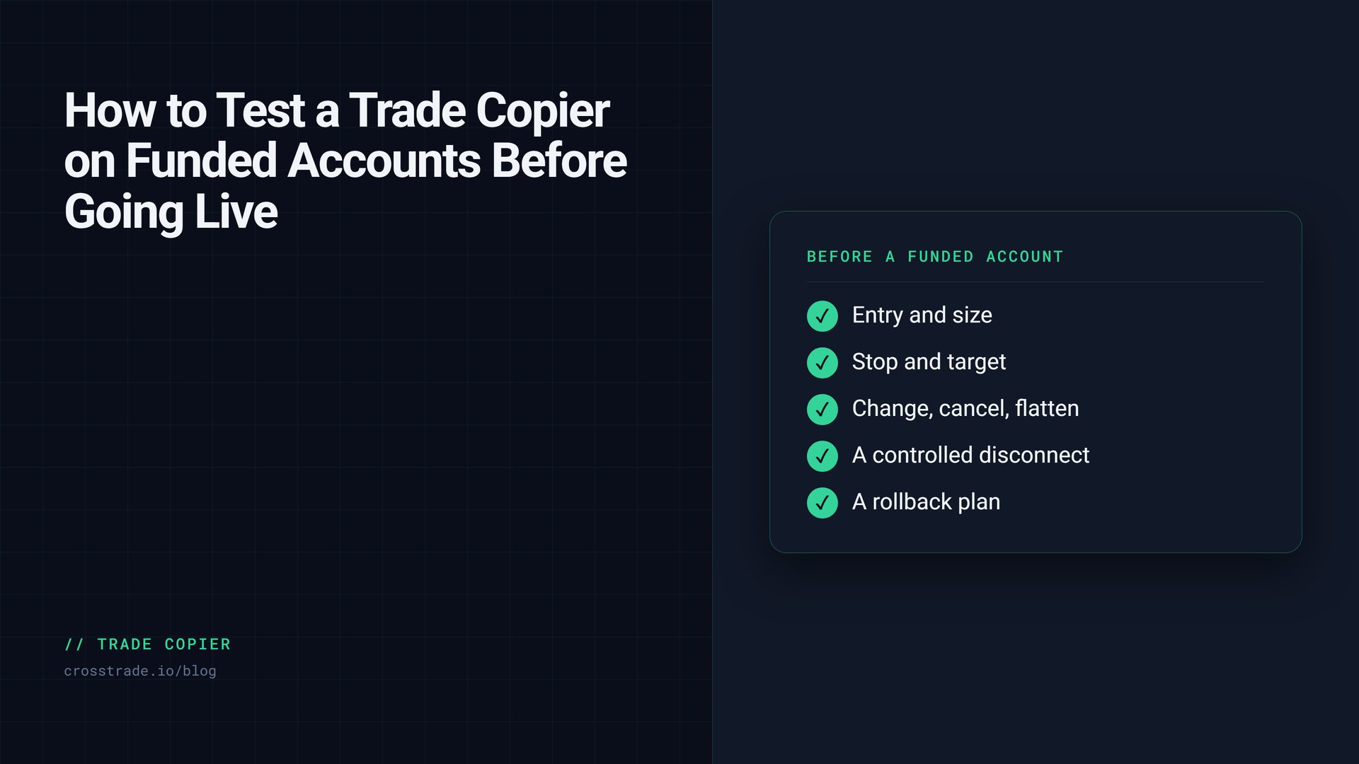 How to Test a Trade Copier on Funded Accounts Before Going Live