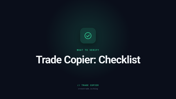 What to Verify Before Trusting a Trade Copier With Funded Accounts