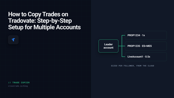 How to Copy Trades on Tradovate: Step-by-Step Setup for Multiple Accounts