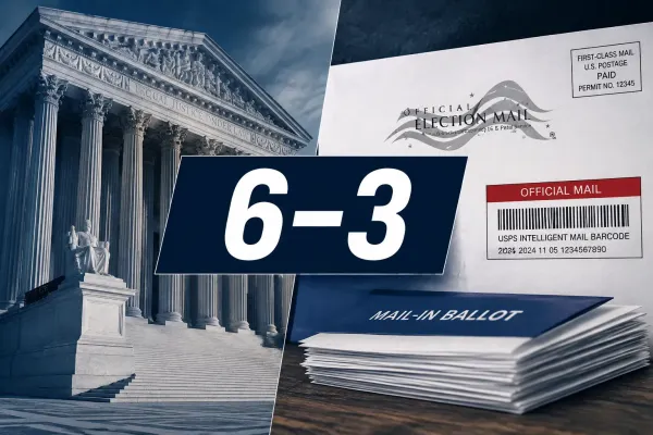 6–3 Supreme Court Order Lifts One Block on Trump’s Mail-Voting Plan as Roughly 30% of 2024 Ballots Were Cast by Mail