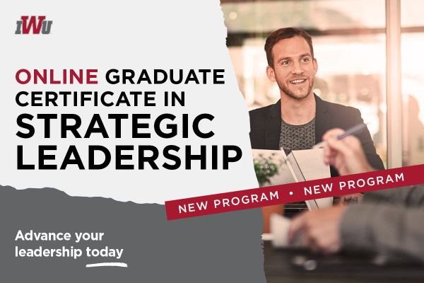 IWU Announces Graduate Certificate in Strategic Leadership