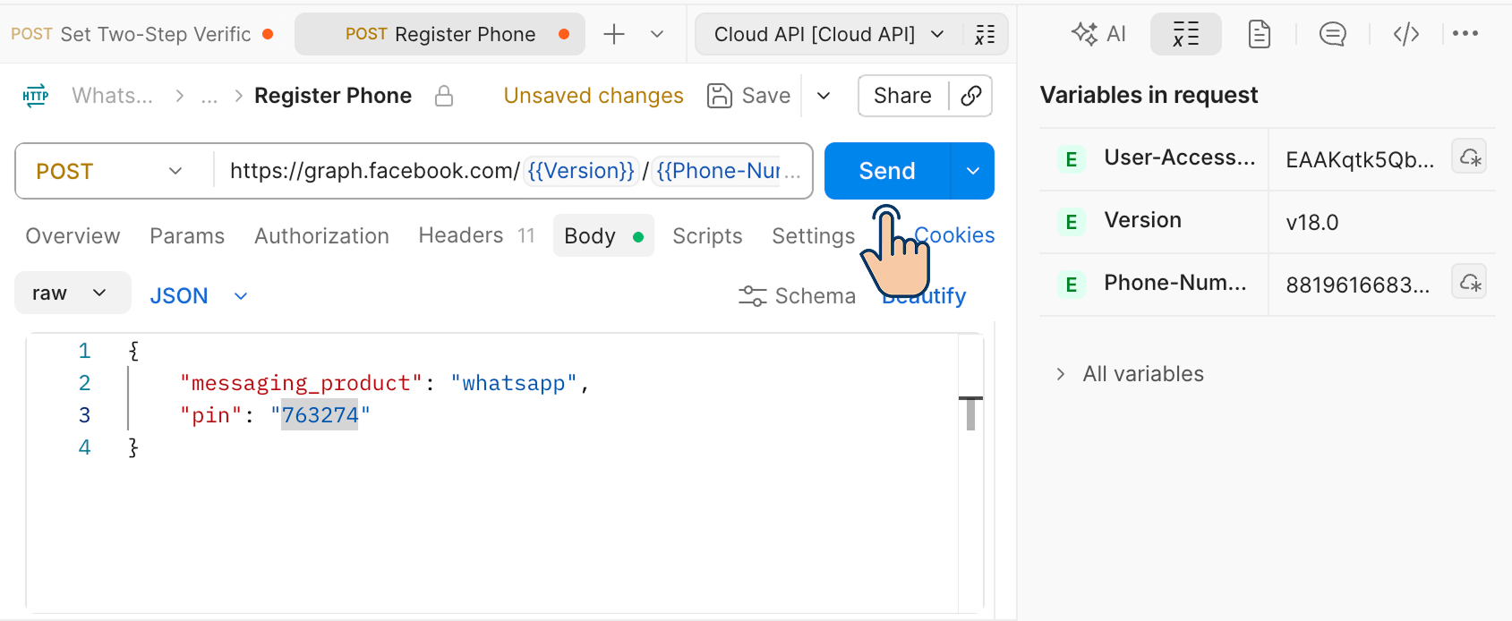 Postman showing a POST Register Phone request to the WhatsApp Graph API with a JSON body containing messaging_product and pin fields, and a cursor pointing at the Send button.