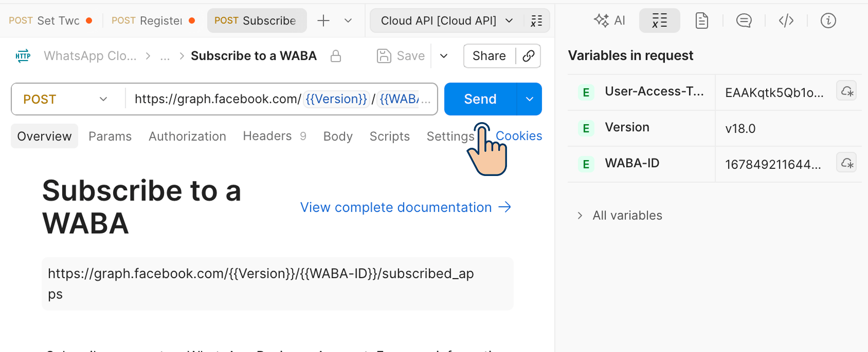 Postman screenshot of the "Subscribe to a WABA" POST request with User-Access-Token, Version (v18.0), and WABA-ID filled in the Variables sidebar, and a cursor hovering over the blue Send button.