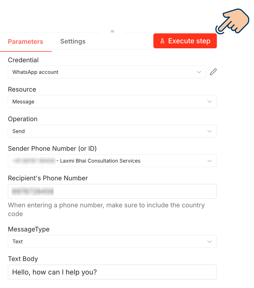 WhatsApp node configuration panel with fields filled in and the red "Execute step" button highlighted by a pointing hand cursor.