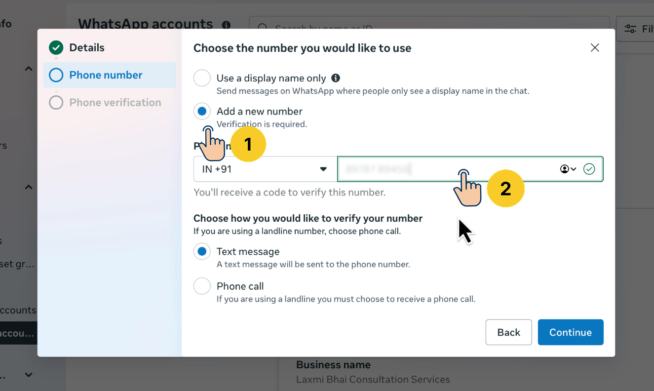 WhatsApp Cloud API setup dialog showing "Add a new number" selected (step 1) and the phone number input field highlighted (step 2), with verification method options below.