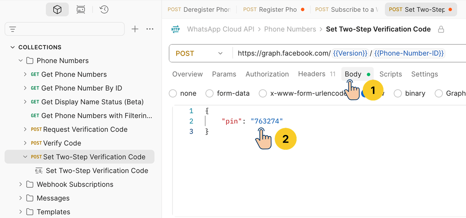 Postman API client showing the "Set Two-Step Verification Code" POST request with the Body tab selected (step 1) and a JSON body containing the "pin"(step 2).