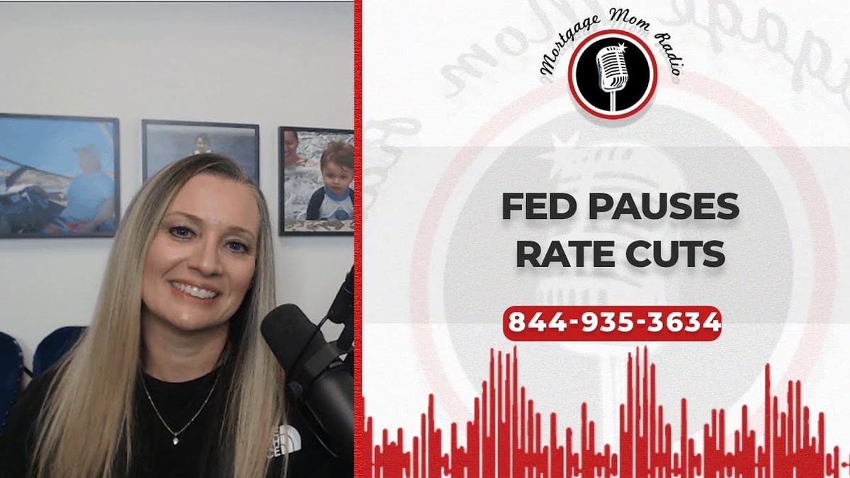 The Fed Paused Rate Cuts — What It Means for Mortgage Rates