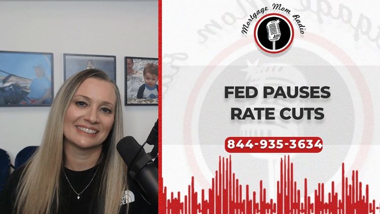 The Fed Paused Rate Cuts — What It Means for Mortgage Rates