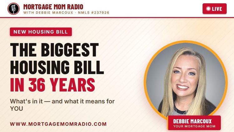 What the New Housing Bill Means for Home Buyers, Sellers, and Owners