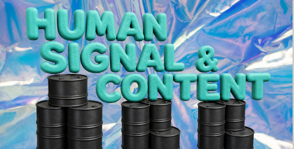 Human Signal: The Most Valuable Marketing Asset in an AI World