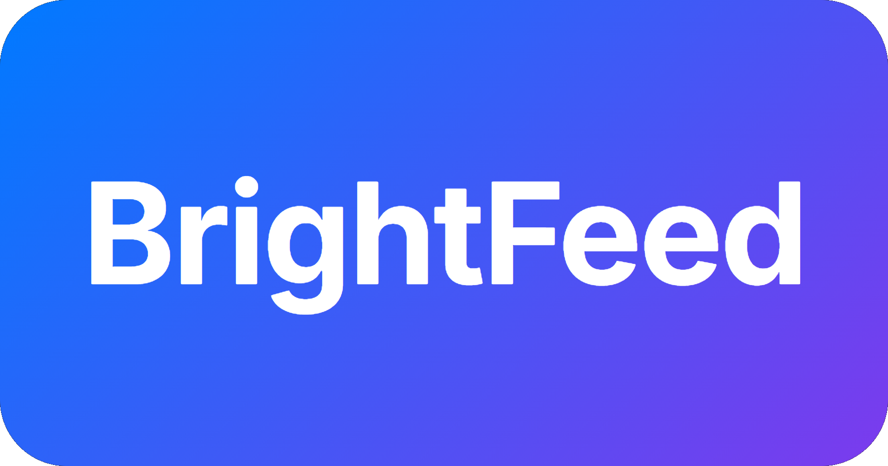 BrightFeed