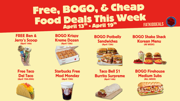 Tax Day Just Got a Lot Cheaper - 9 Food Deals for April 12th-19th