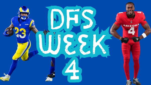 Week 4 DFS