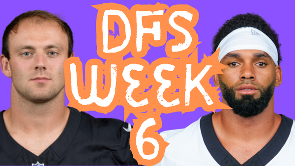 Week 6 DFS