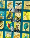 Palmer Alaska Buzz
